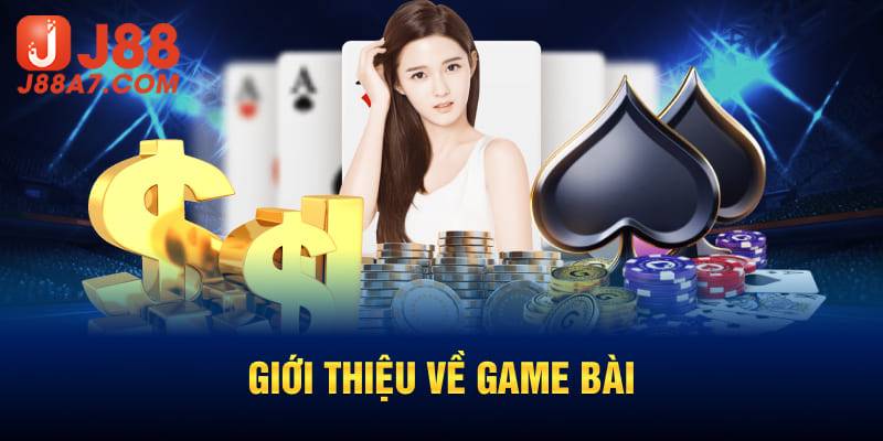 Giới thiệu về game bài j88