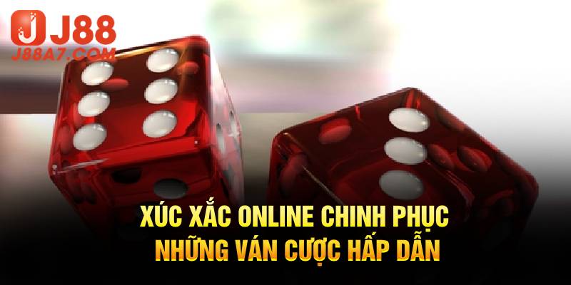 Xúc Xắc Online j88